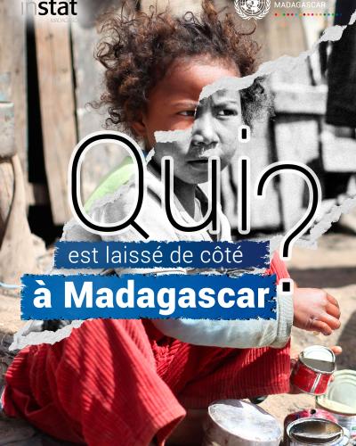 Qui est laissé de côté à Madagascar? 